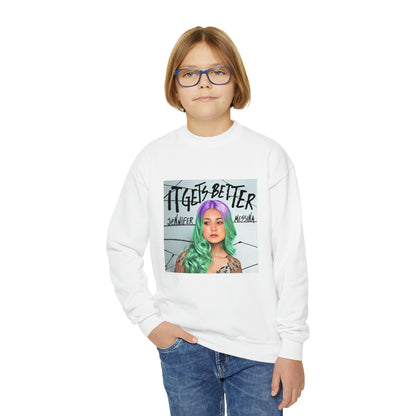 It Gets Better | Youth Crewneck Sweatshirt