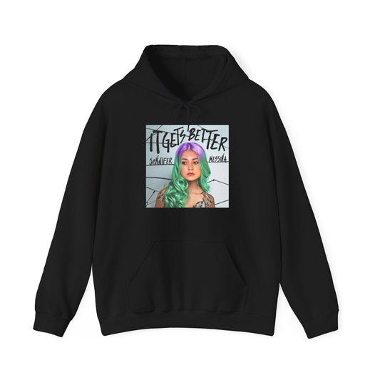 It Gets Better ||| Unisex Heavy Blend™ Hooded Sweatshirt