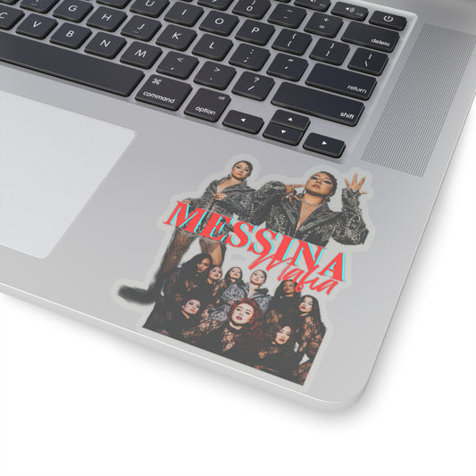 "Messina Mafia, Family is Everything" Kiss-Cut Stickers