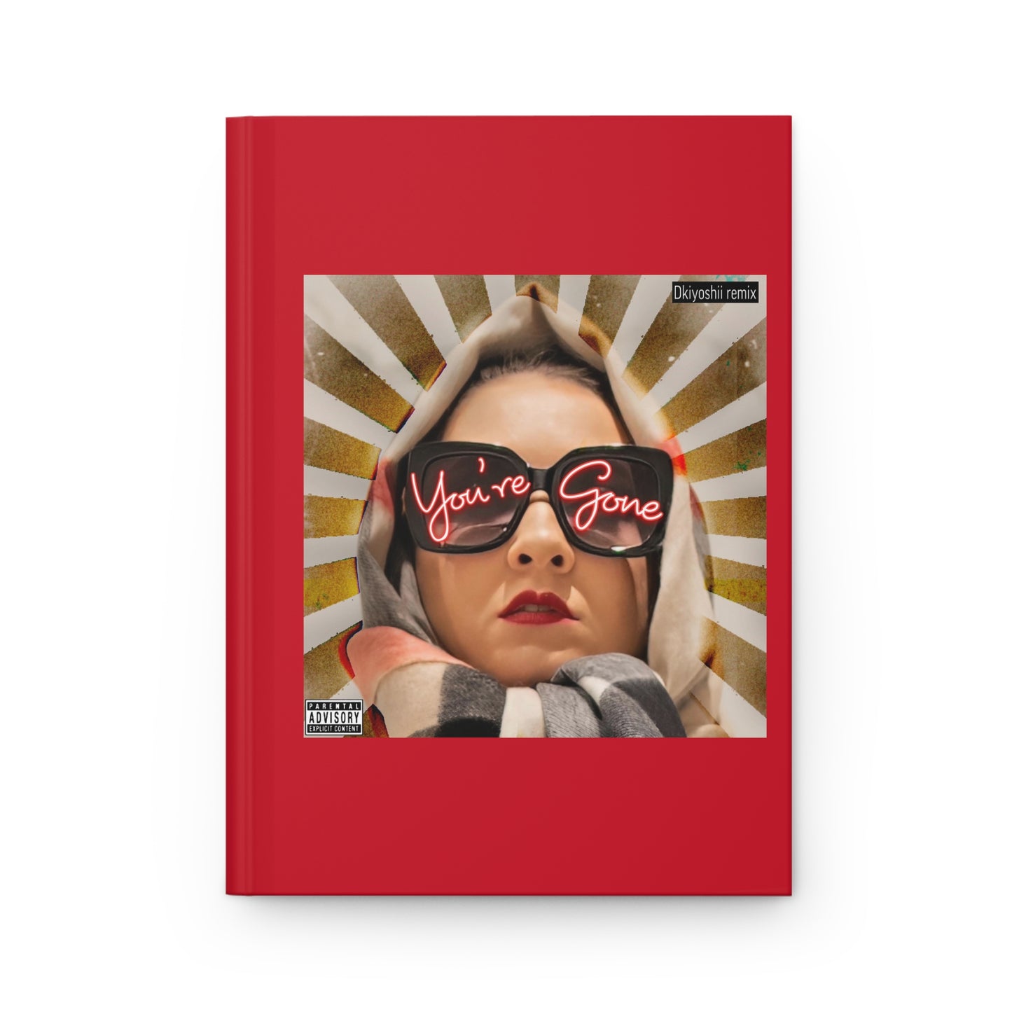 You're Gone REMIX Hardcover Journal Matte