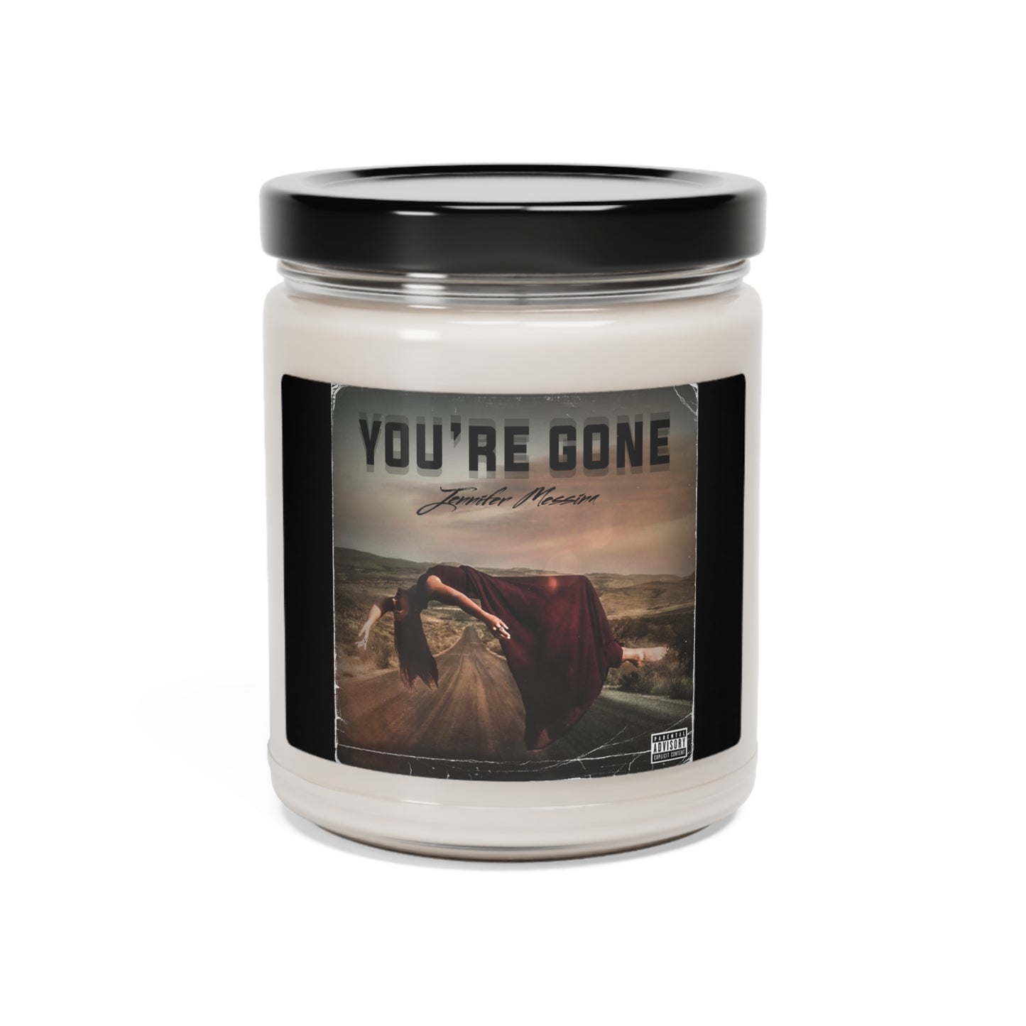 You're Gone || Scented Soy Candle, 9oz