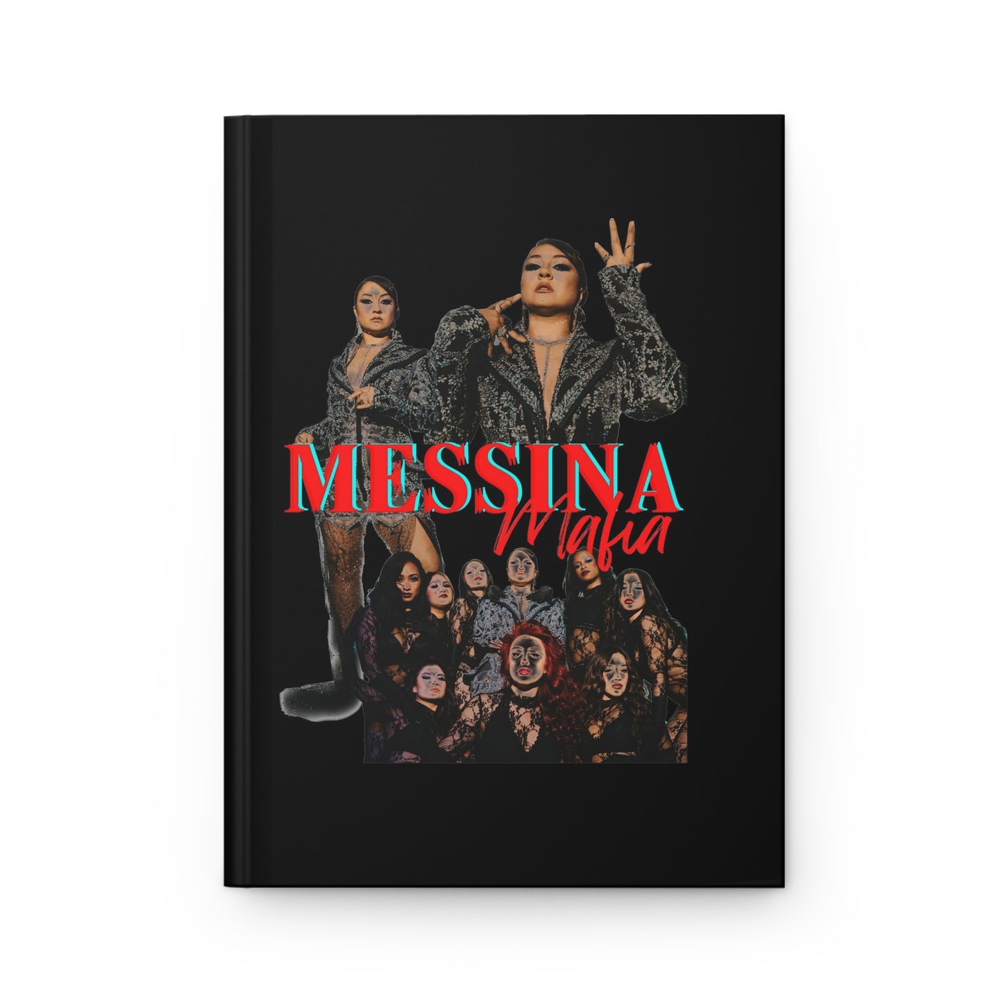 "Messina Mafia, Family is Everything" Hardcover Journal Matte